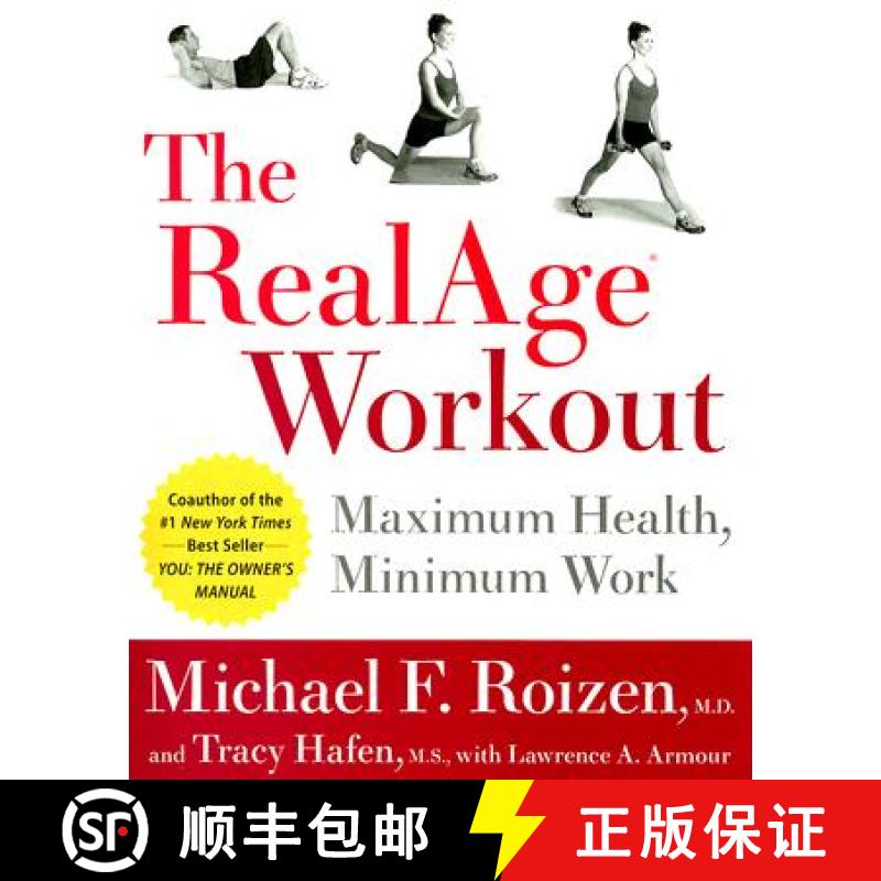 【3-4周达】The RealAge Workout: Maximum Health, Minimum Work [9780060009380]
