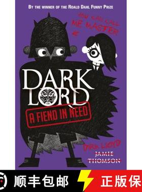 【3-4周达】Dark Lord: A Fiend in Need: Book 2 [9781408315125]