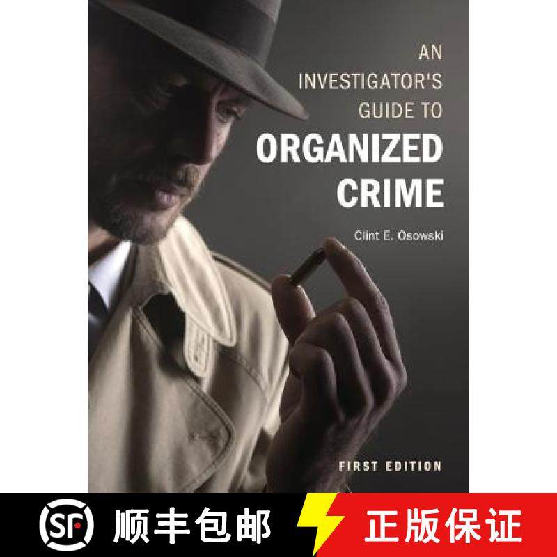 【3-4周达】An Investigator's Guide to Organized Crime [9781631896897]