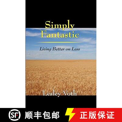 【3-4周达】Simply Fantastic: Living Better on Less [9781439248874]