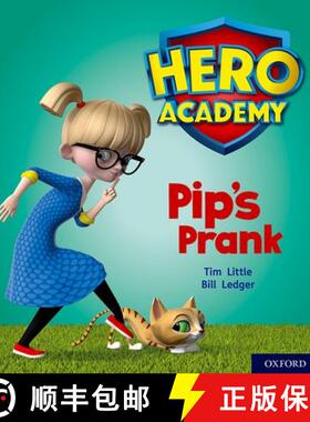 【3-4周达】Hero Academy: Oxford Level 1+, Pink Book Band: Pip's Prank [9780198415855]