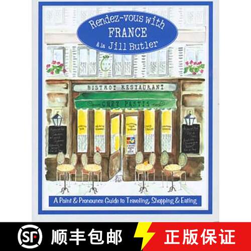 【3-4周达】Rendez-vous with France : A Point And Pronounce Guide To Traveling, Shopping, And Eating (... [9780762722112]