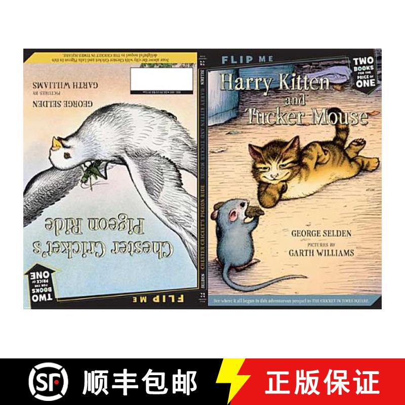 【3-4周达】Harry Kitten and Tucker Mouse / Chester Cricket's Pigeon Ride: Two Books in One [9780312582487]