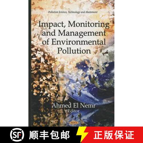 【3-4周达】精装 Impact, Monitoring and Management of Environmental Pollution: Pollution Science, Tech... [9781608764877]