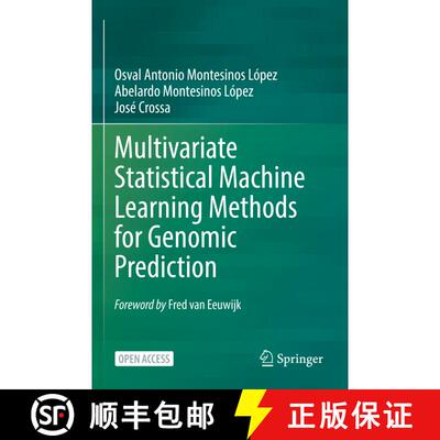 【3-4周达】Multivariate Statistical Machine Learning Methods for Genomic Prediction [9783030890124]