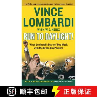 【3-4周达】Run to Daylight!: Vince Lombardi's Diary of One Week with the Green Bay Packers (Reissue) ... [9781476767178]