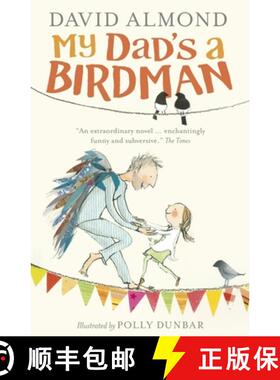 【3-4周达】My Dad's a Birdman [9781406354409]