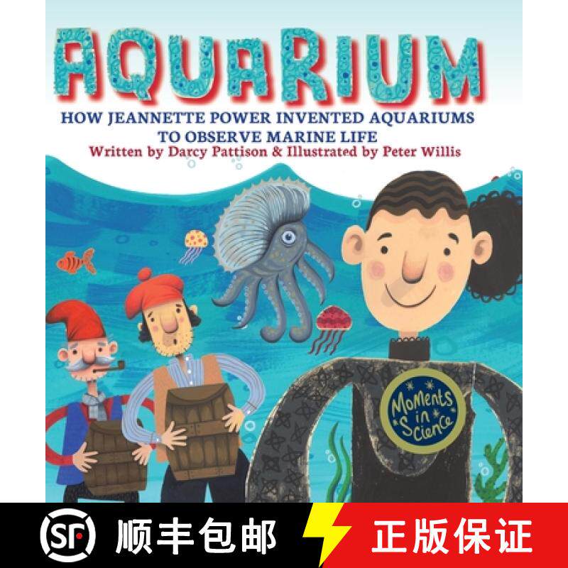 【3-4周达】Aquarium: How Jeannette Power Invented Aquariums to Observe Marine Life [9781629442327]