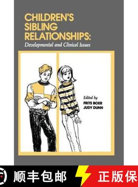 【3-4周达】Children's Sibling Relationships : Developmental and Clinical Issues [9781138876286]