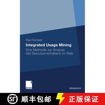 【3-4周达】Integrated Usage Mining: Eine Methode Zur Analyse Des Benutzerverhaltens Im Web [9783834930736]
