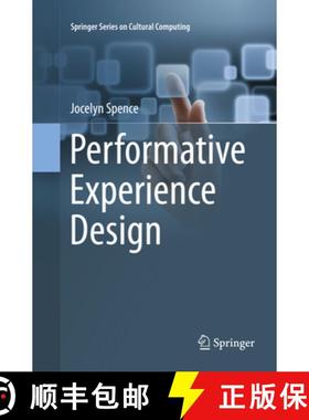【3-4周达】Performative Experience Design (Softcover reprint of the original 1st ed. 2016) [9783319803432]