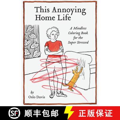 【3-4周达】This Annoying Home Life: A Mindless Coloring Book for the Super Stressed [9781797211275]