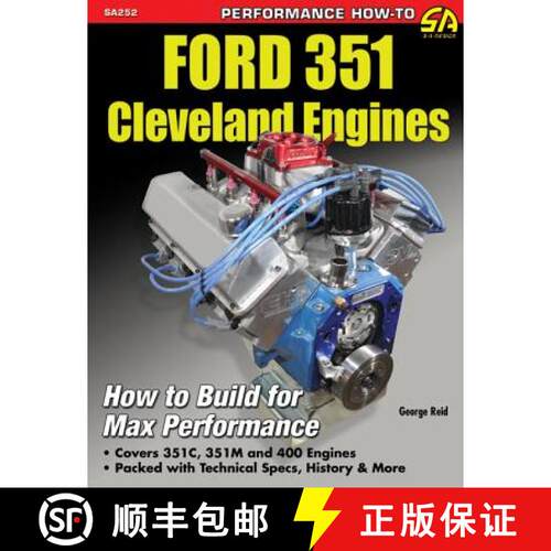【3-4周达】Ford 351 Cleveland Eng: Htb for Max Perf: How to Build for Max Performance [9781613250488]