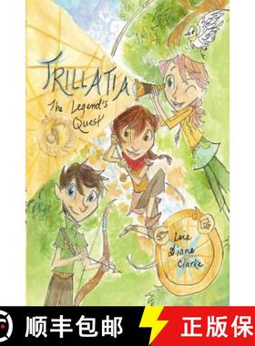 【3-4周达】Trillatia: The Legend's Quest [9780578094984]