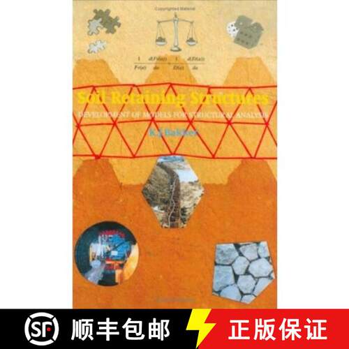 【3-4周达】精装 Soil Retaining Structures: Development of Models for Structural Analysis [9789058093219]