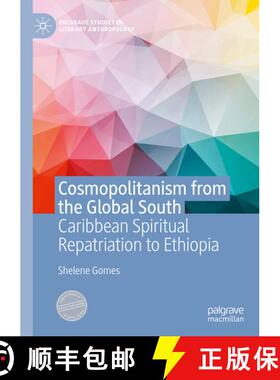 【3-4周达】精装 Cosmopolitanism from the Global South : Caribbean Spiritual Repatriation to Ethiopia [9783030822712]
