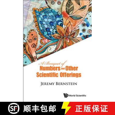 【3-4周达】精装 BOUQUET OF NUMBERS AND OTHER SCIENTIFIC OFFERINGS, A [9789814759762]