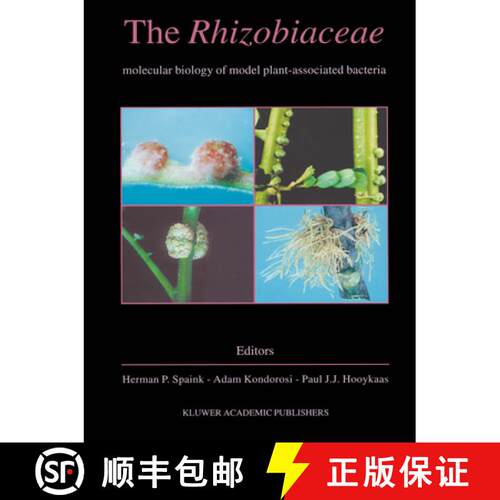 预订 精装 The Rhizobiaceae: Molecular Biology of Model Plant-Associated Bacteria [9780792351795]