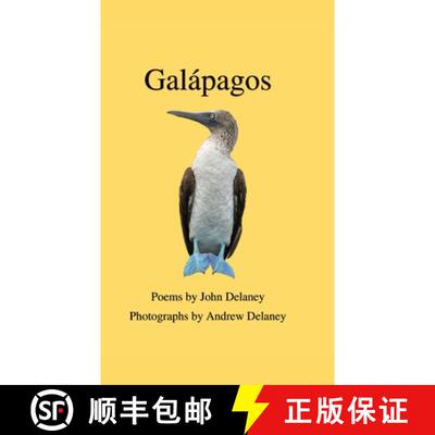 【3-4周达】Galápagos: Poems by John Delaney, Photographs by Andrew Delaney [9781599241562]