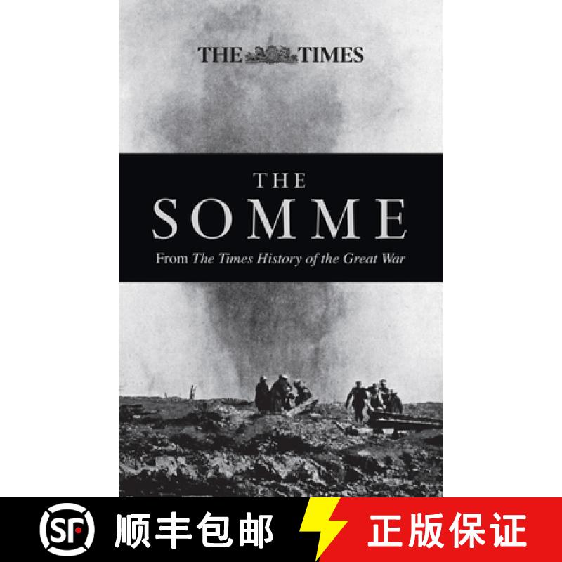 【3-4周达】The Somme: From The Times History of the First World War [9780008209759]