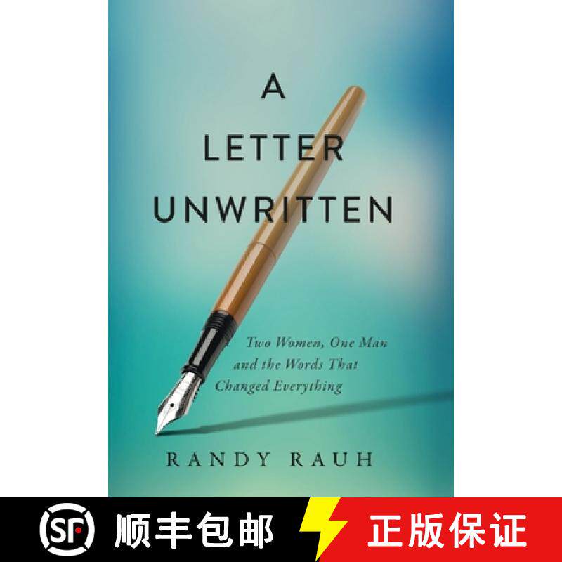 预订 A Letter Unwritten: Two Women, One Man and the Words That Changed Everything [9798218559991]