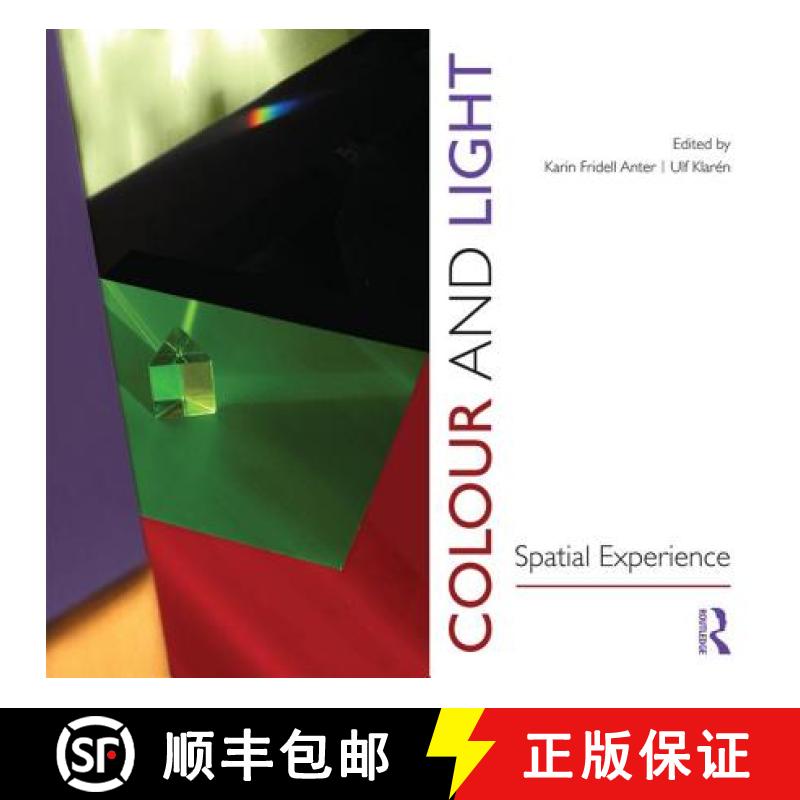 【3-4周达】Colour and Light: Spatial Experience [9781472482792]