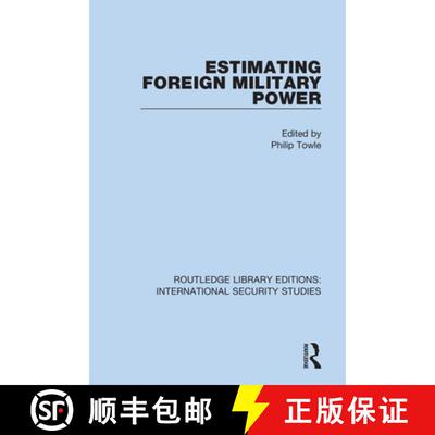 【3-4周达】Estimating Foreign Military Power [9780367714468]