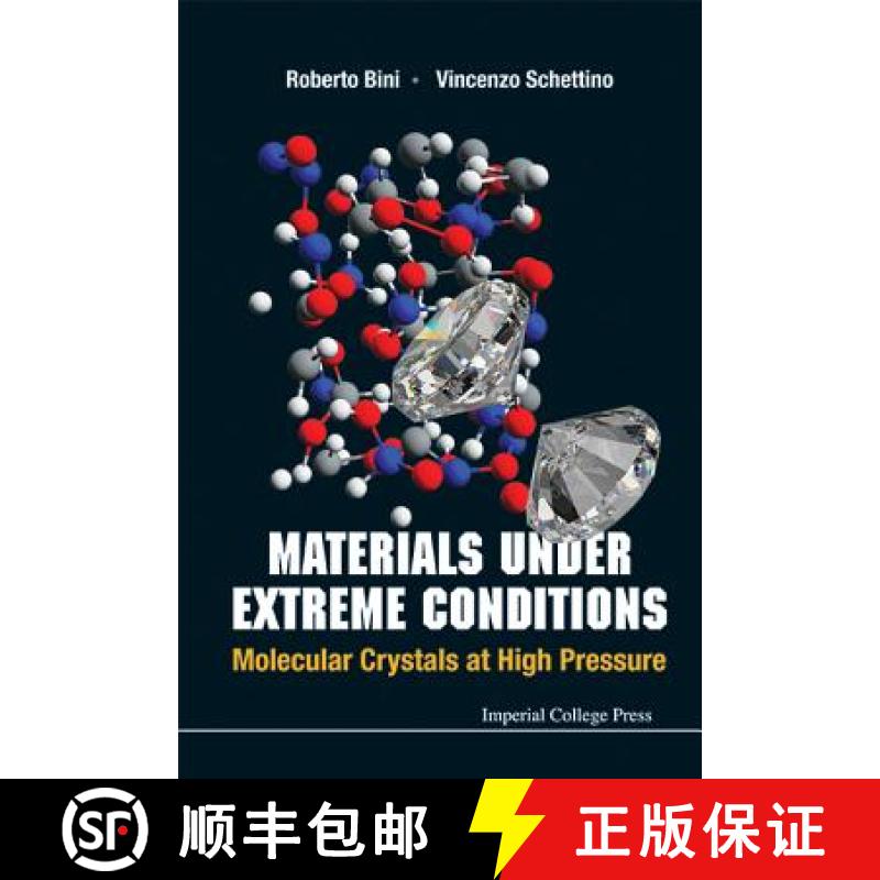 【3-4周达】Materials Under Extreme Conditions: Molecular Crystals at High Pressure [9781848163058]