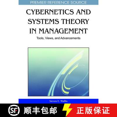 【3-4周达】Cybernetics and Systems Theory in Management: Tools, Views, and Advancements [9781615206681]