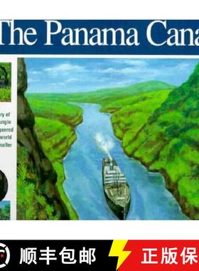 预订 The Panama Canal: The Story of How a Jungle Was Conquered and the World Made Smaller [9780965049344]