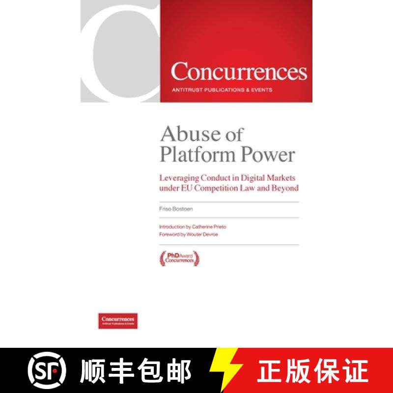 【3-4周达】Abuse of Platform Power: Leveraging Conduct in Digital Markets Under EU Competition Law an... [9781954750111]
