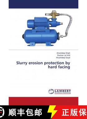 预订 Slurry erosion protection by hard facing [9786139873630]