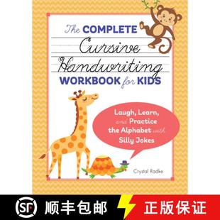 【3-4周达】The Complete Cursive Handwriting Workbook for Kids: Laugh, Learn, and Practice the Alphabe... [9781641524070]