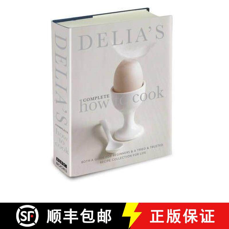 【3-4周达】Delia's Complete How To Cook : Both a guide for beginners and a tried & tested recipe coll... [9780563539070]