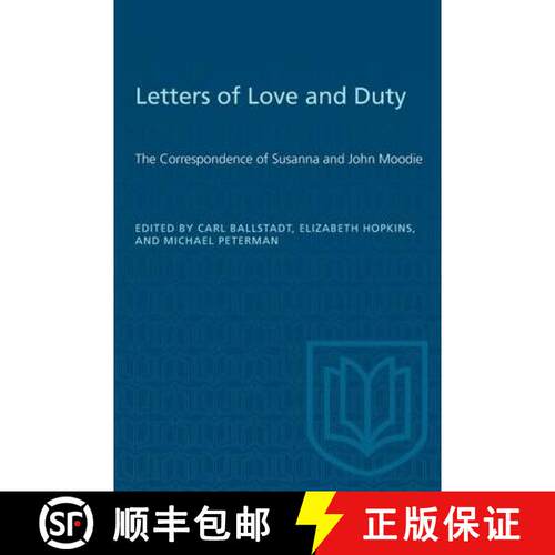 【3-4周达】Letters of Love and Duty – The Correspondence of Susanna and John Moodie [9781487577452]