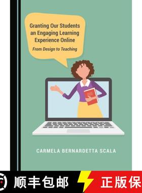 预订 Granting Our Students an Engaging Learning Experience Online: From Design to Teaching [9781527568242]