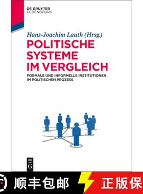 预订 Politische Systeme im Vergleich : Formale und informelle Institutionen im politischen Prozess [9783486719192]
