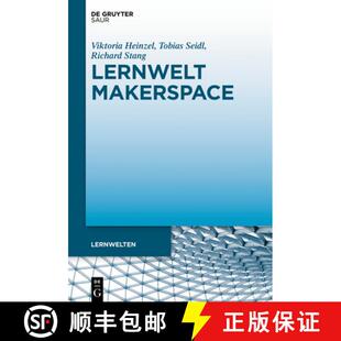 Und Makerspace 9783110662283 Kontext Wissenschaftlichen Öffentlichen Perspektiven Lernwelt 预订
