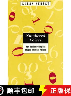 预订 Numbered Voices: How Opinion Polling Has Shaped American Politics [9780226327426]