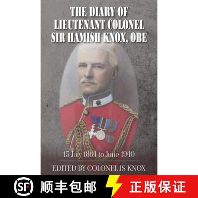 【3-4周达】The Diary of Lieutenant Colonel Sir Hamish Knox, OBE [9781803697604]