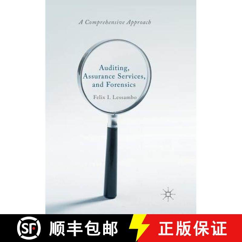 【3-4周达】Auditing, Assurance Services, and Forensics : A Comprehensive Approach [9783030080341]