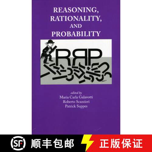 【3-4周达】Reasoning, Rationality and Probability: Volume 183 [9781575865584]