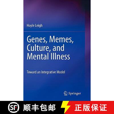 【3-4周达】Genes, Memes, Culture, and Mental Illness : Toward an Integrative Model [9781441956705]