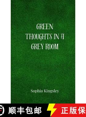 【3-4周达】Green Thoughts in a Grey Room [9781805813347]