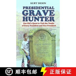 One Every Quest 4周达 ... Visit Vice Hunter Presidential Grave President and the Tombs 9798218141738 Kid