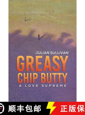 【3-4周达】Greasy Chip Butty: A Love Supreme [9781398440487]