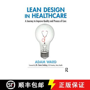 预订 Lean Design in Healthcare: A Journey to Improve Quality and Process of Care [9781032178592]