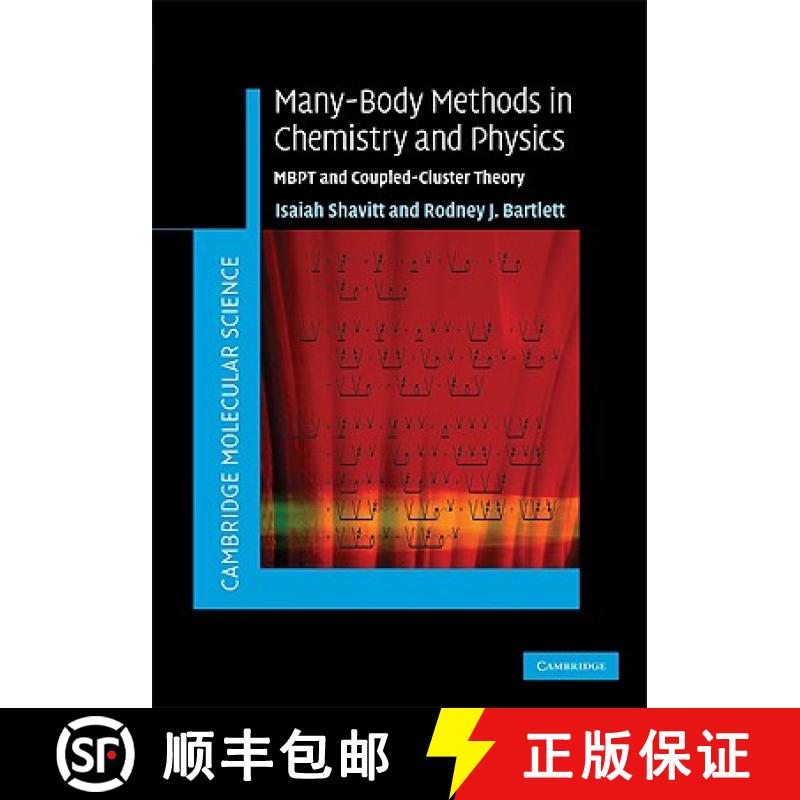 【3-4周达】Many-Body Methods in Chemistry and Physics: MBPT and Coupled-Cluster Theory - Many-Body Me... [9780521818322]