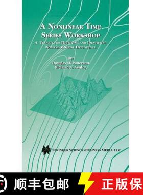 【3-4周达】A Nonlinear Time Series Workshop : A Toolkit for Detecting and Identifying Nonlinear Seria... [9781461346654]