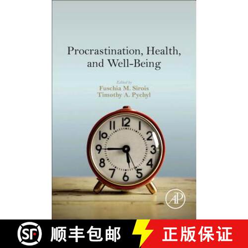 【3-4周达】精装 Procrastination, Health, and Well-Being [9780128028629]